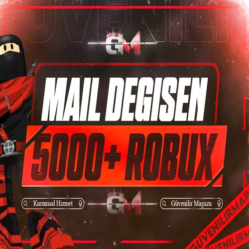 Roblox +5000 Robux Mail Değişen
